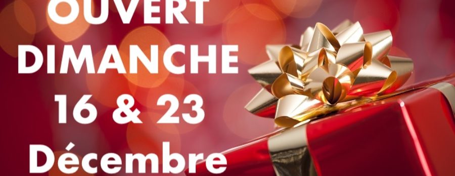 OUVERTURES DE NOËL